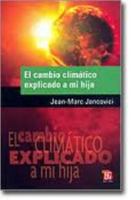 Le changement climatique expliqué à ma fille 2021365743 Book Cover