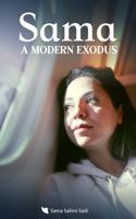 Sama: A Modern Exodus 1969270004 Book Cover