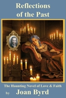 Reflections of the Past 1630666181 Book Cover