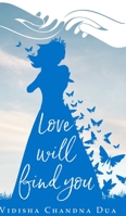 Love Will Find You 1393749607 Book Cover