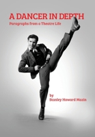 A Dancer in Depth 1647531284 Book Cover