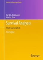 Survival Analysis: A Self-Learning Text (Statistics for Biology and Health) 0387239189 Book Cover