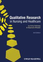 Qualitative Research In Nursing And Healthcare 1405161221 Book Cover