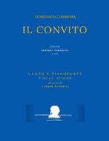 Cimarosa: Il convito: (Riduzione canto e pianoforte - Vocal Score) (Edizione Critica Delle Opere Di Domenico Cimarosa) 172009201X Book Cover