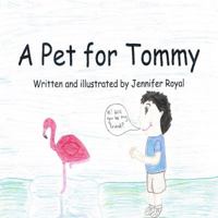 A Pet for Tommy 1548826057 Book Cover