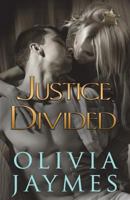 Justice Divided 1944490345 Book Cover