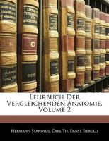 Lehrbuch der vergleichenden Anatomie der Wirbellosen Thiere 117958080X Book Cover