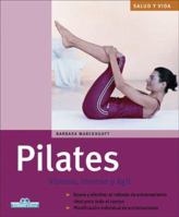 Pilates: Vistoso, intenso y ágil 8497648218 Book Cover