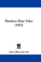 Baraboo Bear Tales 1018681221 Book Cover