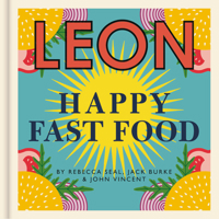 Leon Happy Fast Food 1840918071 Book Cover