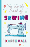 The Little Book of Sewing 1788546709 Book Cover