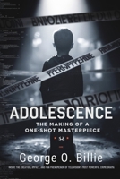 Adolescence: The Making of a One-Shot Masterpiece: Inside the Creation, Impact, and Fan Phenomenon of Television’s Most Powerful Crime Drama B0F23QFMLB Book Cover