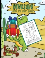 Dinosaur Dot-To-Dot Books: Back To School Activity Workbook For Kids B08GB7MLNK Book Cover