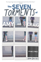 The Seven Torments of Amy and Craig 1368010067 Book Cover