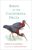 Birds of the California Delta 1597146730 Book Cover