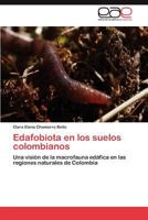 Edafobiota En Los Suelos Colombianos 3659019305 Book Cover