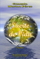 Suerte de Vida 1105751422 Book Cover