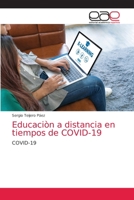 Educaciòn a distancia en tiempos de COVID-19 6203588067 Book Cover