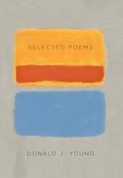 Selected Poems 1465374647 Book Cover