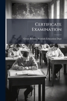 Certificate Examination 1246101564 Book Cover