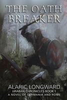 The Oath Breaker 1517766176 Book Cover