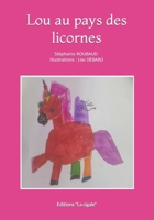 LOU au pays des licornes B09M11HLFN Book Cover