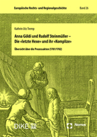 Anna Goldi Und Rudolf Steinmuller - Die Letzte Hexe Und Ihr Komplize: Ubersicht Uber Die Prozessakten (1781/1782) 375600323X Book Cover