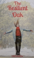 The Resilient Oak 9916863415 Book Cover