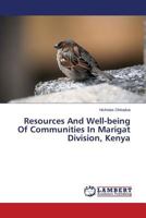 Resources And Well-being Of Communities In Marigat Division, Kenya 3659571792 Book Cover