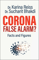 Corona, False Alarm?: Facts and Figures 1645020576 Book Cover