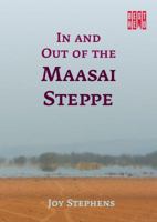 In and out of the Maasai Steppe 1928246125 Book Cover