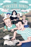 The Monster Bones of St Frederick Island B0FQZ2GY45 Book Cover