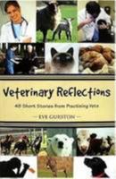 Veterinary Reflections 095636330X Book Cover