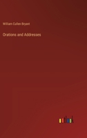 Orations and Addresses 1014841623 Book Cover