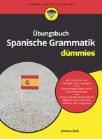Ubungsbuch Spanische Grammatik (Fur Dummies) (German Edition) 3527712216 Book Cover