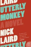 Utterly Monkey 0060828366 Book Cover
