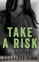 Take A Risk 1914517369 Book Cover