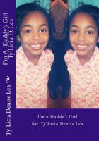 I'm A Daddy's Girl 1724923161 Book Cover