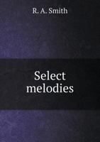 Select Melodies 5518946082 Book Cover