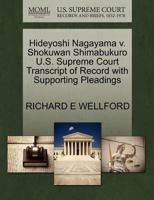 Hideyoshi Nagayama v. Shokuwan Shimabukuro U.S. Supreme Court Transcript of Record with Supporting Pleadings 127032716X Book Cover