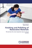 Finishing and Polishing of Restorative Materials 6203303011 Book Cover