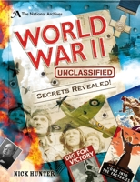The National Archives: World War II Unclassified 1472920007 Book Cover