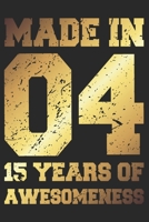 15 Years Of Awesomeness: Blank Lined Journal, Golden, Happy 15th Birthday Notebook, Diary, Logbook, Perfect Gift For 15 Year Old Boys And Girls 1700624644 Book Cover