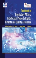 Text Book of Regulatory Affairs, Intellectual Property Rights, Patents and Quality Assurance 9349562219 Book Cover