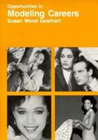 Opportunities in Modeling Careers 0844217530 Book Cover