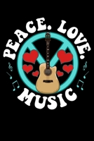 Peace Love Music: Peace Love Music Awesome Hippie Pacifist Festival Blank Composition Notebook for Journaling & Writing (120 Lined Pages, 6" x 9") 1670616258 Book Cover