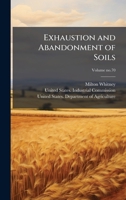 Exhaustion and Abandonment of Soils 1025233476 Book Cover