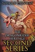 The Dragonrider Heritage Second Series 1952554276 Book Cover