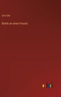 Briefe an einen Freund 3368283901 Book Cover