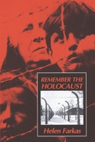 Remember the Holocaust: A memoir of survival B085KRP6PF Book Cover